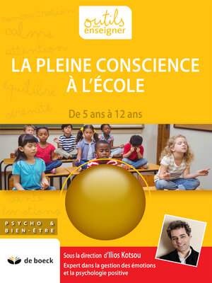 cover image of La pleine conscience à l'école